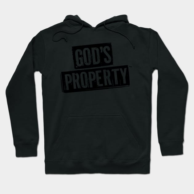 GOD’S PROPERTY Hoodie by GRAND CRU